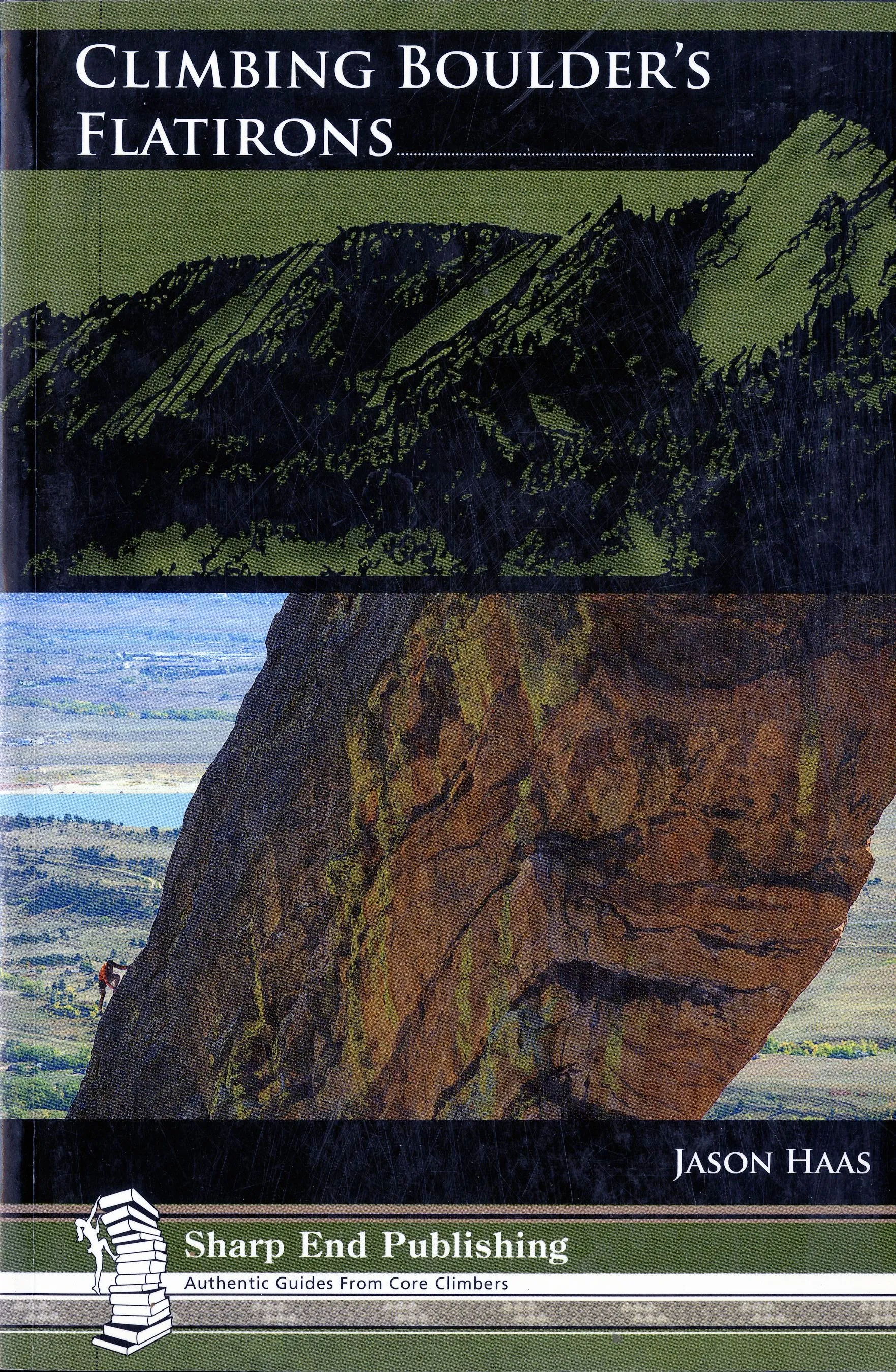 Climbing Boulder's Flatirons